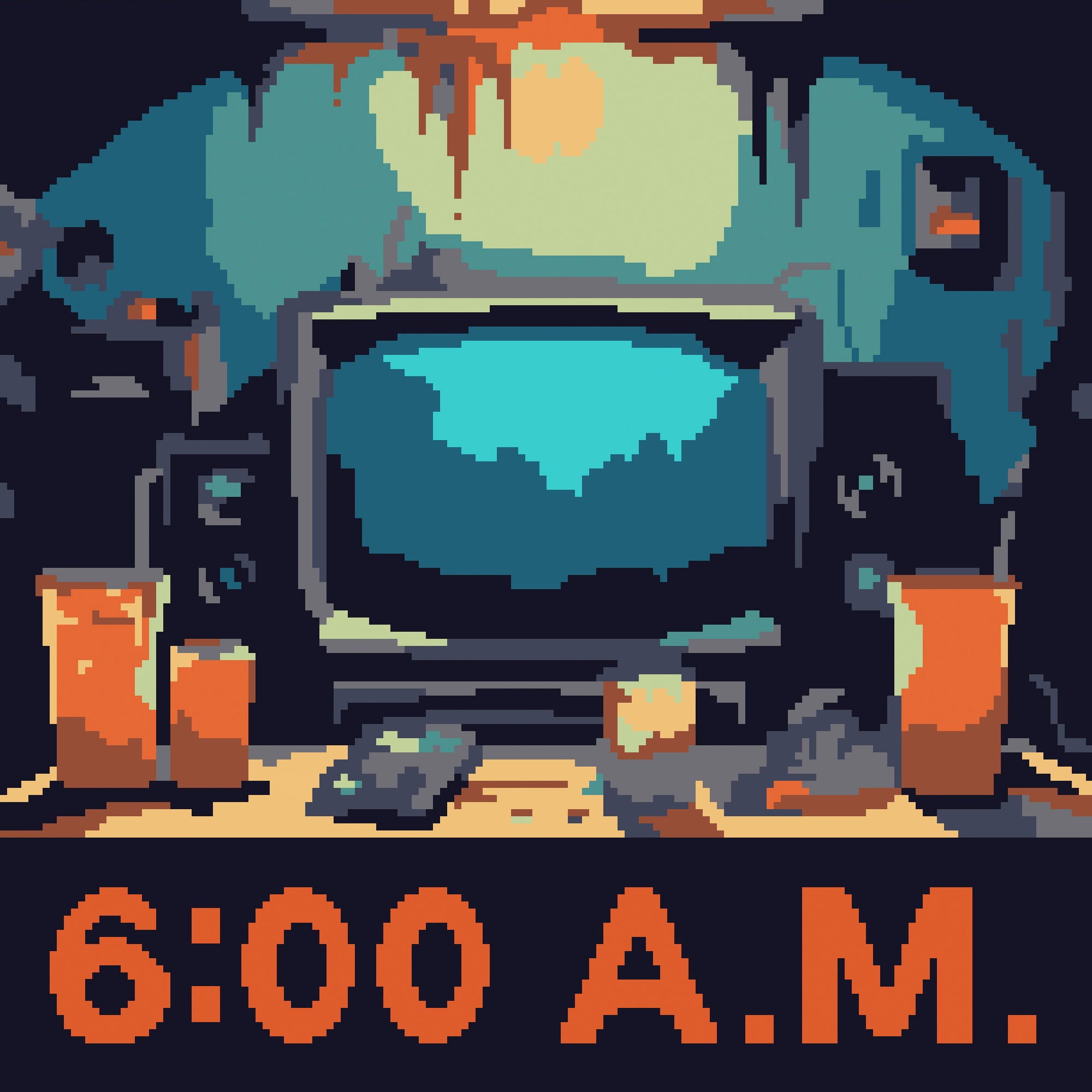 6 A.M.